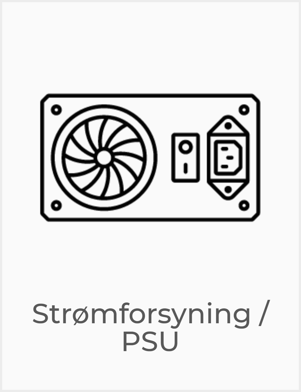 Strømforsyning / PSU